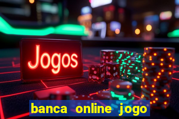 banca online jogo do bicho